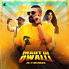 Maut Di Qwalli (feat. Harj Nagra) - Single