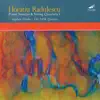 Radulescu: Piano Sonatas & String Quartets, Vol. 1 album lyrics, reviews, download
