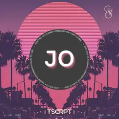 Jo - Single by TSCRPT album reviews, ratings, credits