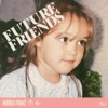 Future Friends, Vol. 2 - Single