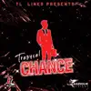 Chance - Single album lyrics, reviews, download
