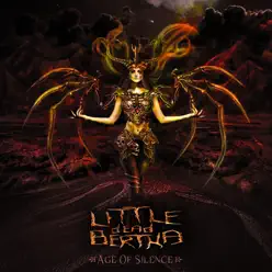 Age of Silence - Little Dead Bertha