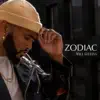 Zodiac - Single album lyrics, reviews, download