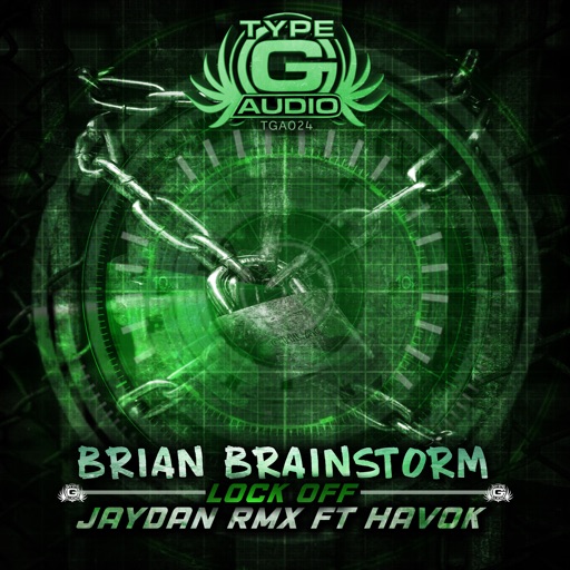 Lock Off (feat. Havok) - Single by Brian Brainstorm