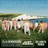 Risk It All (KC Lights Remix) - Single album lyrics, reviews, download