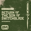 Return of the Son of Switchblade - Single