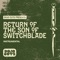 Return of the Son of Switchblade artwork