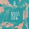 Reap What You Sow (feat. Royal Blu) - Natural High Music lyrics