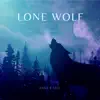 Lone Wolf - Single album lyrics, reviews, download