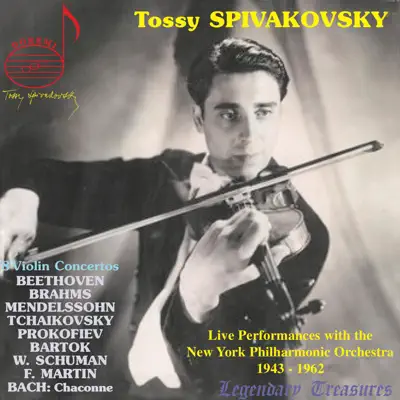 Tossy Spivakovsky Live: 8 Violin Concertos - New York Philharmonic