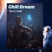 Chill Dream (feat. UMIE) [Beat] artwork