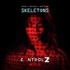 Skeletons (From "Control Z" Soundtrack) by WOLFE, Spritely, who's sem iTunes Track 1