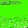 DT8 Project - Leave It All Behind EP album lyrics, reviews, download