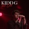 Last Call - Kidd G lyrics