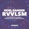 Rvvlsm - Noel Sanger lyrics