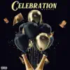Celebration - Single album lyrics, reviews, download