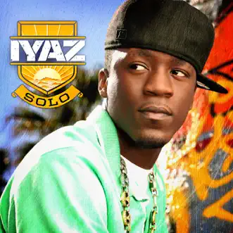 Solo by Iyaz song reviws