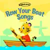 Kidloland Row Your Boat Songs - EP album lyrics, reviews, download