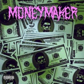 Money Maker - EP artwork