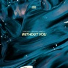 Without You - Single