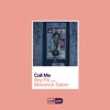 Call Me (feat. Maverick Sabre) - Single