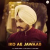 Iko Ae Jawaab - Single, 2021