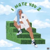 I Hate You 2 - EP artwork