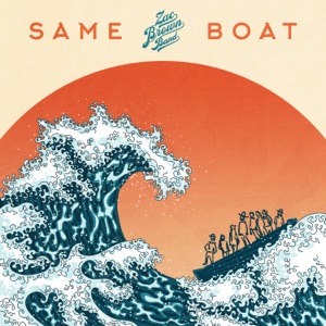 Zac Brown Band - Same Boat - Line Dance Chorégraphe