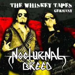 The Whiskey Tapes Germany - Nocturnal Breed The Whiskey Tapes Germany - Nocturnal Breed