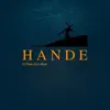 Hande (feat. G.I.L & Whistle) - Single album lyrics, reviews, download