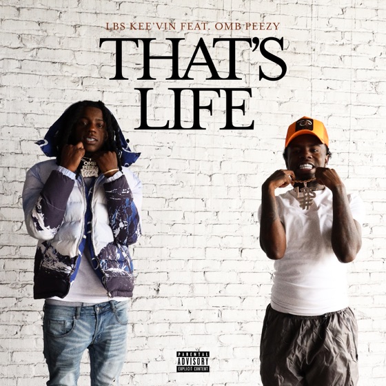 Cover artwork for That's Life (feat. OMB Peezy)