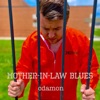Mother-In-Law Blues - Single