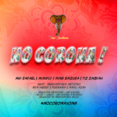 No Corona! - Awi Rafael, Mimifly, Ning Baizura & Tiz Zaqyah