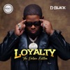 Loyalty (Deluxe Edition)