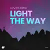 Light the Way - Single album lyrics, reviews, download