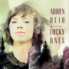 Lucky Ones - EP by Adrien Reju album reviews, ratings, credits