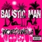 Word2wela - Balistic Man lyrics