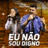 Eu Não Sou Digno - Single