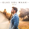 ILAN - Glas Vol Maak