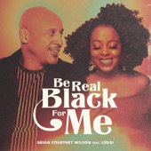 Be Real Black For Me (feat. Ledisi) artwork