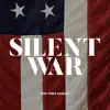 Silent War - Single album lyrics, reviews, download