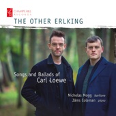 The Other Erlking: Songs and Ballads of Carl Loewe artwork