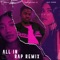 All In Rap - Asha Elia, Kay Sade & Rockstar Jt lyrics