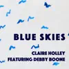Blue Skies - Single (feat. Debby Boone) - Single album lyrics, reviews, download