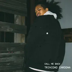 Call Me Back - Single - Trinidad Cardona Call Me Back - Single - Trinidad Cardona