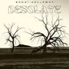 Desolate - Single album lyrics, reviews, download