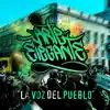 Stream & download La Voz del Pueblo