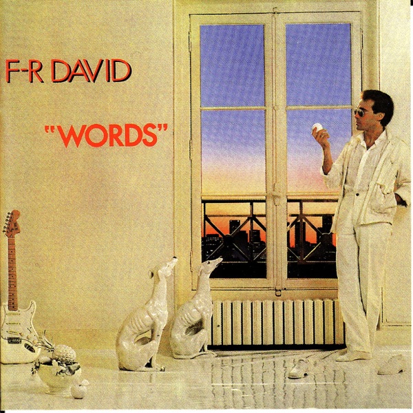 Words (The Original Album 1982) - F.R. David