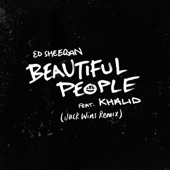 Cover artwork for Beautiful People (feat. Khalid) [Jack Wins Remix]