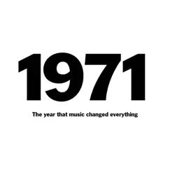 1971: The Year That Music Changed Everything by Various Artists album reviews, ratings, credits